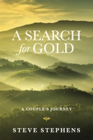 A Search for Gold: A Couples Journey (Restless Journeys) B0FFFTVXCP Book Cover