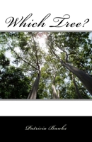Which Tree? 153730464X Book Cover