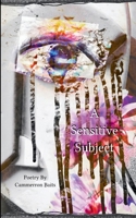 A Sensitive Subject 1807152251 Book Cover