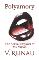 Polyamory: The Sexual Exploits of Ms. Vivian (Circle of Queens) B08HGPZ18J Book Cover
