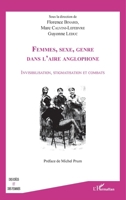 Femmes, sexe, genre dans l'aire anglophone: Invisibilisation, stigmatisation et combats (Des Idées Et Des Femmes) (French Edition) 234313295X Book Cover