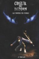 Cœur de Démon: Le Monde de Fiore (French Edition) 1689407336 Book Cover