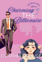 Charming the Billionaire (Reluctant Bride) B0FKYVS9ZP Book Cover