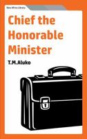 Chief the Honorable Minister 1957810734 Book Cover