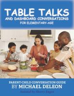 TABLE TALKS AND DASHBOARD CONVERSATIONS Elementary-age 1735024627 Book Cover