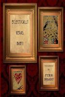 Eclectically Vegas, Baby!: Eclectic Writings Series Vol 4 0991021193 Book Cover