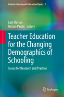 Teacher Education for the Changing Demographics of Schooling: Issues for Research and Practice 3319853821 Book Cover