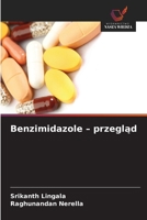 Benzimidazole - przeglad (Polish Edition) 6630008243 Book Cover