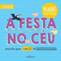 A festa no céu 8595540144 Book Cover