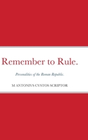Remember to Rule. 0244832412 Book Cover