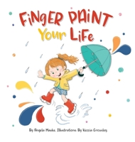 Finger Paint Your Life null Book Cover