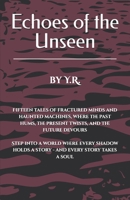 Echoes of the Unseen B0F21SFQJC Book Cover