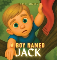 A Boy Named Jack B0FNYFVVCJ Book Cover