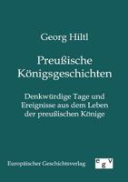 Preu Ische K Nigsgeschichten 3368439960 Book Cover