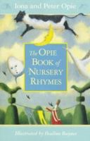 Nursery Rhymes, The Opie Book of 0140385827 Book Cover