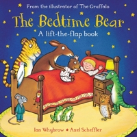 The Bedtime Bear: A Lift-the-Flap Book 1509806954 Book Cover
