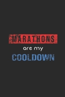 Marathons Are My Cool Down: Triathlon Notebook, Graph Paper (6 x 9 - 120 pages) Sports and Recreations Themed Notebook for Daily Journal, Diary, and Gift 1708080724 Book Cover