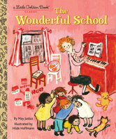 The Wonderful School 0525581847 Book Cover