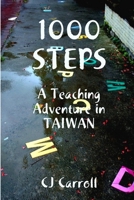 1000 STEPS, An ESL Teaching Adventure in Taiwan 055703101X Book Cover