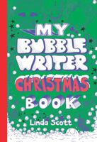 My Bubble Writer Christmas Book 178067192X Book Cover