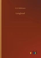 Longhead: The Story of the First Fire 9357090940 Book Cover