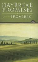 DayBreak Promises from Proverbs 0310421543 Book Cover