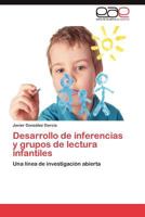 Desarrollo de inferencias y grupos de lectura infantiles 3846565504 Book Cover