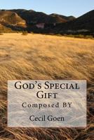 God's Special Gift 1541006208 Book Cover
