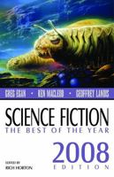 Science Fiction: The Best of the Year, 2008 Edition 0809572508 Book Cover