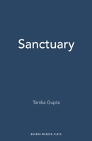 Sanctuary (Oberon Modern Plays) 1840023023 Book Cover