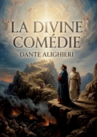 La Divine Comédie Tome 1: Un voyage initiatique à travers l'au-delà (French Edition) B0H6FL3K36 Book Cover