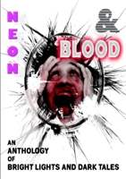 Neon & Blood 1291921044 Book Cover