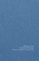 Collected Writings: Essays, Poems, Interviews 1916809766 Book Cover