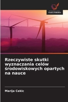Rzeczywiste skutki wyznaczania celów srodowiskowych opartych na nauce (Polish Edition) 6208682789 Book Cover
