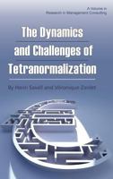 The Dynamics and Challenges of Tetranormalization 1623962803 Book Cover