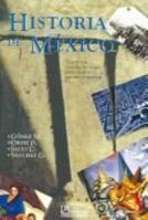 Historia de Mexico/ History of Mexico: Texto de consulta para educacion media superior 9681857402 Book Cover