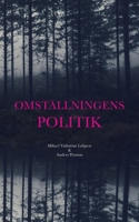 Omställningens politik (Swedish Edition) 9180577695 Book Cover