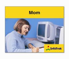 Infotrek: Mom 0176270434 Book Cover