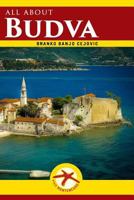 all about BUDVA: Budva City Guide 1496127307 Book Cover