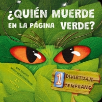 ¿Quién Muerde En La Página Verde? / Who Bites on the Green Page? 8410413388 Book Cover