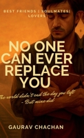 No One Can Ever Replace You B0FHDXBJD8 Book Cover
