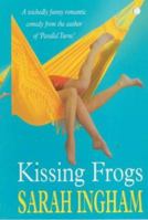 Kissing Frogs 0340748443 Book Cover