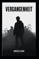 Vergangenheit B0BQ94HWHW Book Cover