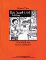 Red Scarf Girl: Novel-Ties Study Guides 0767512499 Book Cover