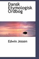 Dansk Etymologisk Ordbog 0559018002 Book Cover