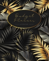 Budget Planner: Undated Business notebook - Bill Journal Notebook for and financial Budget Planner Organizer - Monthly and Weekly Planner for Expense Tracker 1700093614 Book Cover