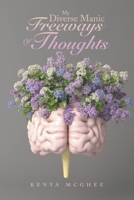 My Diverse Manic Freeways of Thoughts 1728377900 Book Cover