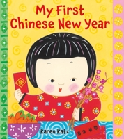 My First Chinese New Year 1250018684 Book Cover