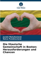 Die litauische Gemeinschaft in Boston: Herausforderungen und Chancen (German Edition) 6207869745 Book Cover