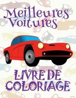 ✌ Meilleures Voitures ✎ Livres de Coloriage Voitures ✎ Livre de Coloriage enfant ✍ Livre de Coloriage garcon: ✎ Best ... Coloriage Voitures ✍ 1985202409 Book Cover